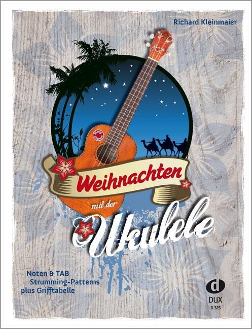 Cover: 9790500171300 | Weihnachten mit der Ukulele | Broschüre | Deutsch | 2011 | Edition DUX