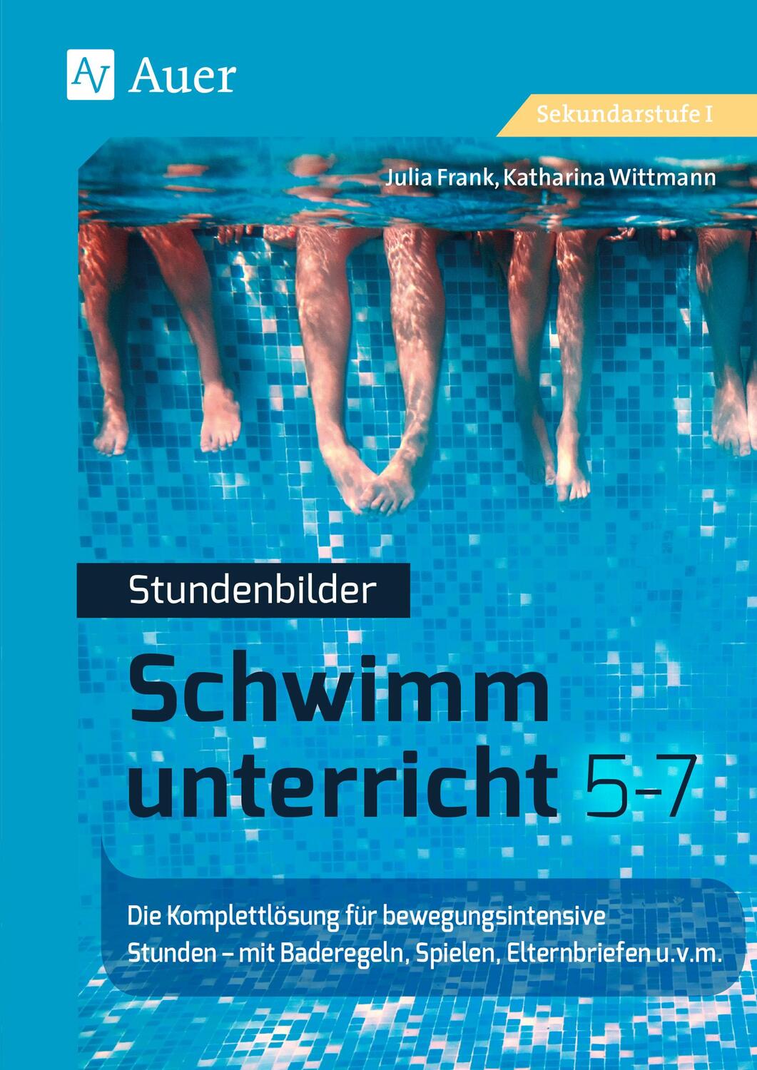 Cover: 9783403081807 | Stundenbilder Schwimmunterricht 5-7 | Julia Frank (u. a.) | Buch
