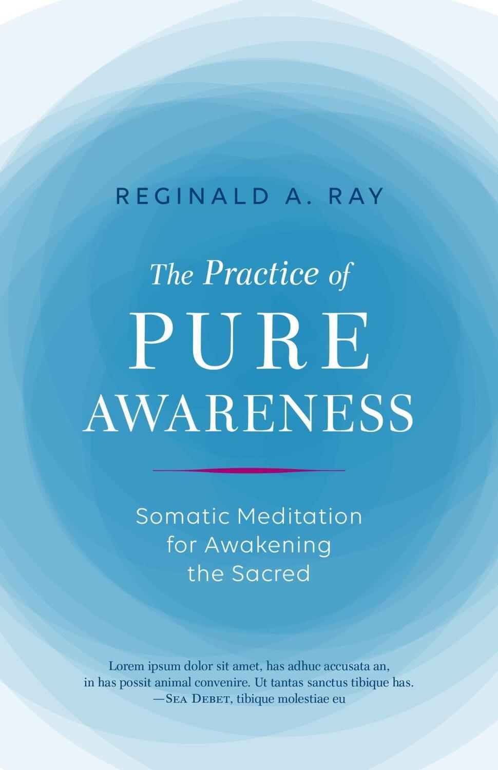 Cover: 9781611803815 | The Practice of Pure Awareness: Somatic Meditation for Awakening...