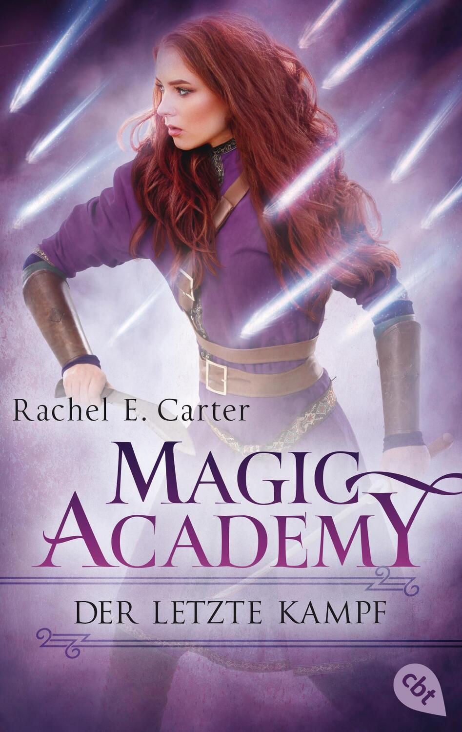 Cover: 9783570312650 | Magic Academy 4 - Der letzte Kampf | Rachel E. Carter | Taschenbuch