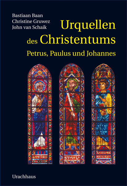 Cover: 9783825176488 | Urquellen des Christentums | Petrus, Paulus und Johannes | Buch | 2011