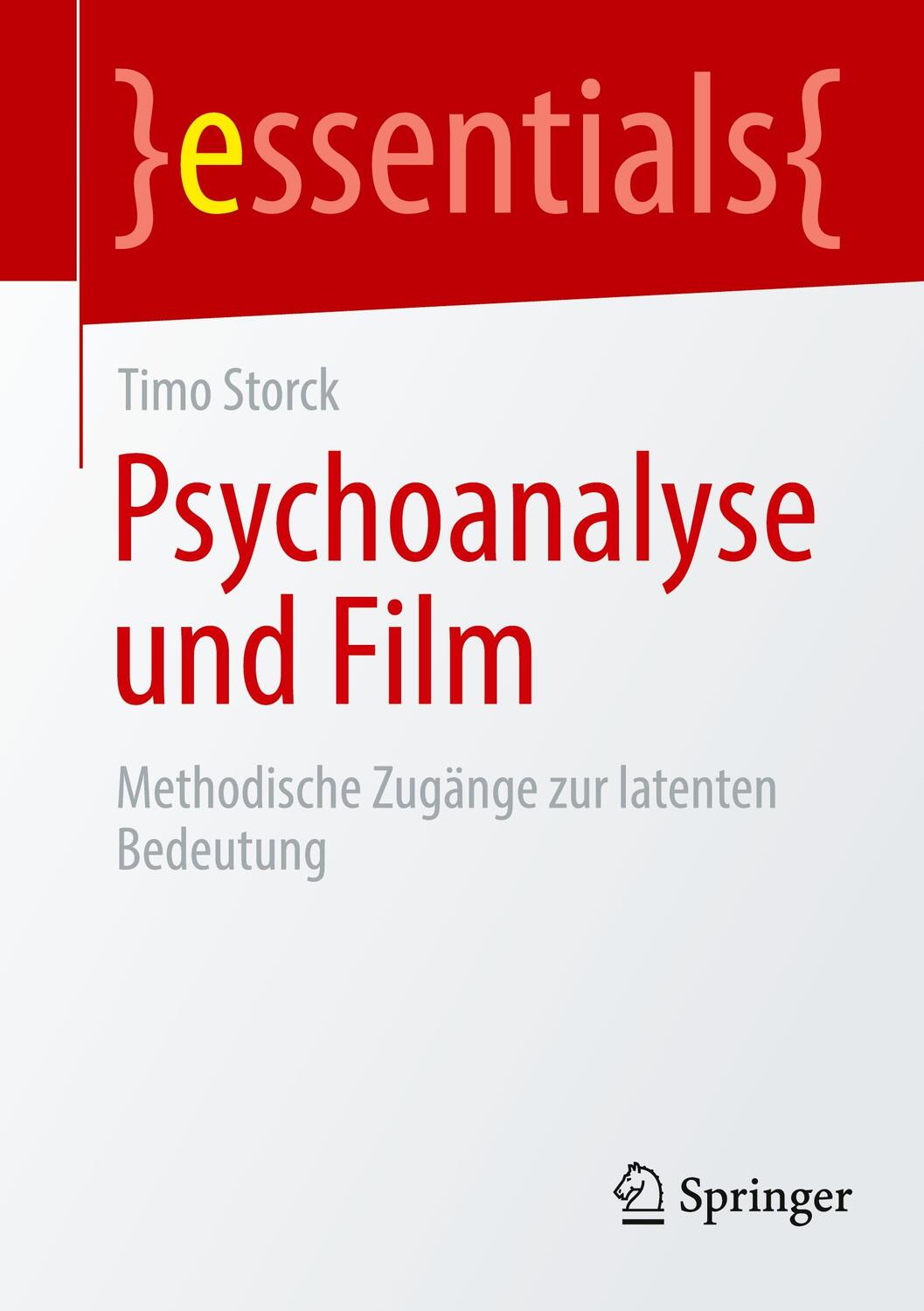 Cover: 9783662686126 | Psychoanalyse und Film | Methodische Zugänge zur latenten Bedeutung