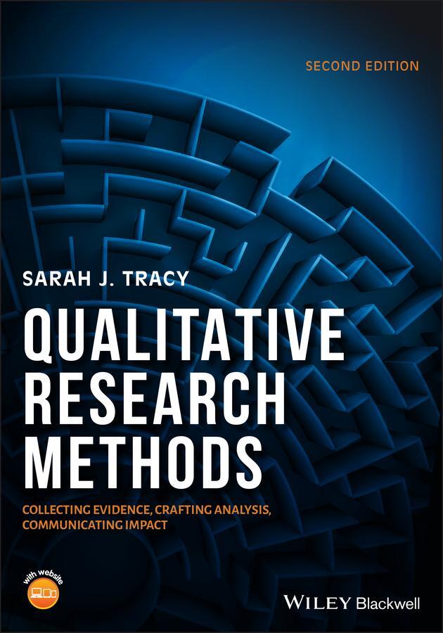 Cover: 9781119390787 | Qualitative Research Methods | Sarah J. Tracy | Taschenbuch | 432 S.