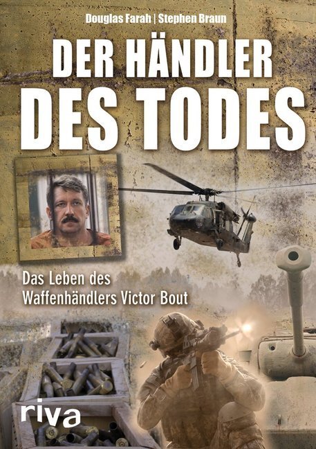Cover: 9783868831603 | Der Händler des Todes | Das Leben des Waffenhändlers Victor Bout