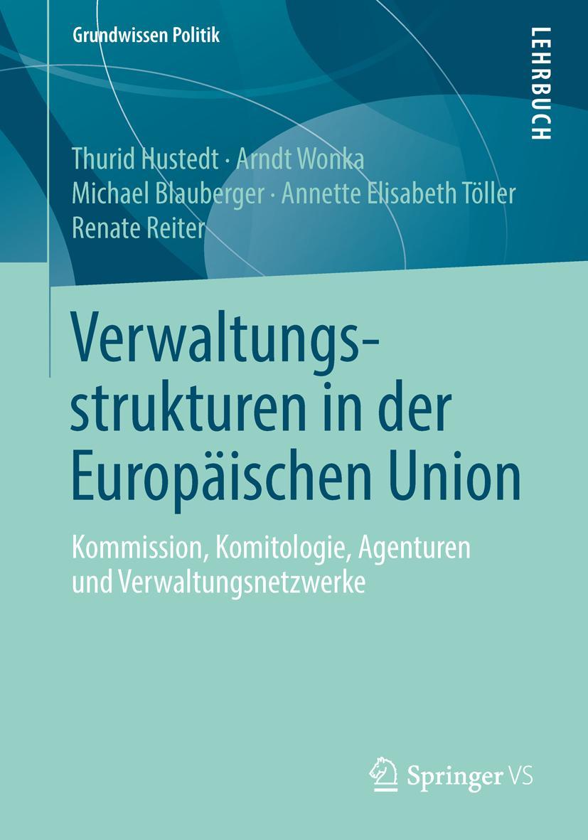 Cover: 9783658046903 | Verwaltungsstrukturen in der Europäischen Union | Hustedt (u. a.)