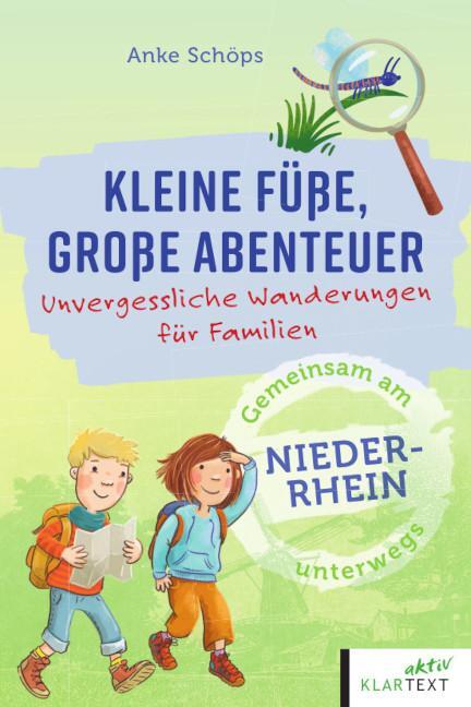 Cover: 9783837526554 | Kleine Füße, große Abenteuer am Niederrhein | Anke Schöps | Buch