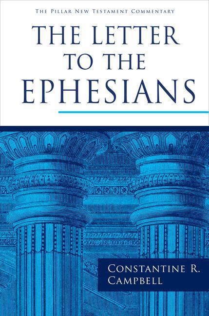Cover: 9780802875853 | The Letter to the Ephesians | Constantine R Campbell | Buch | Gebunden