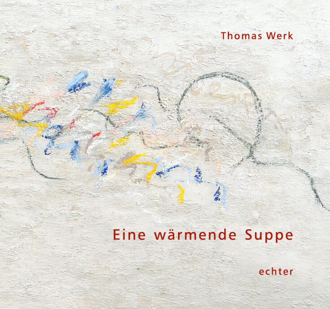 Cover: 9783429057978 | Eine wärmende Suppe | Ein Stunden-Buch | Thomas Werk | Buch | 68 S.