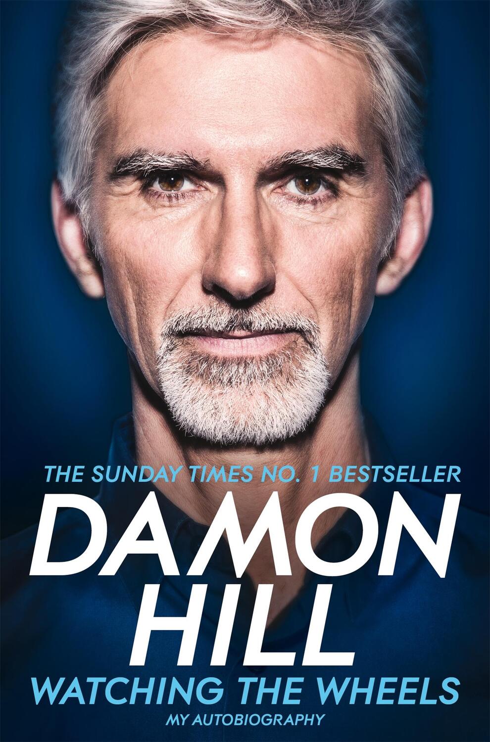 Cover: 9781509831937 | Watching the Wheels | My Autobiography | Damon Hill | Taschenbuch