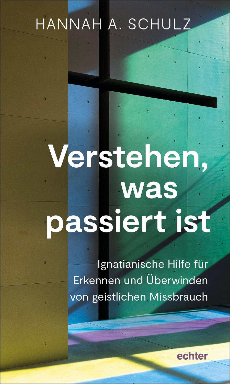 Cover: 9783429058005 | Verstehen, was passiert ist | Hannah A. Schulz | Taschenbuch | Deutsch