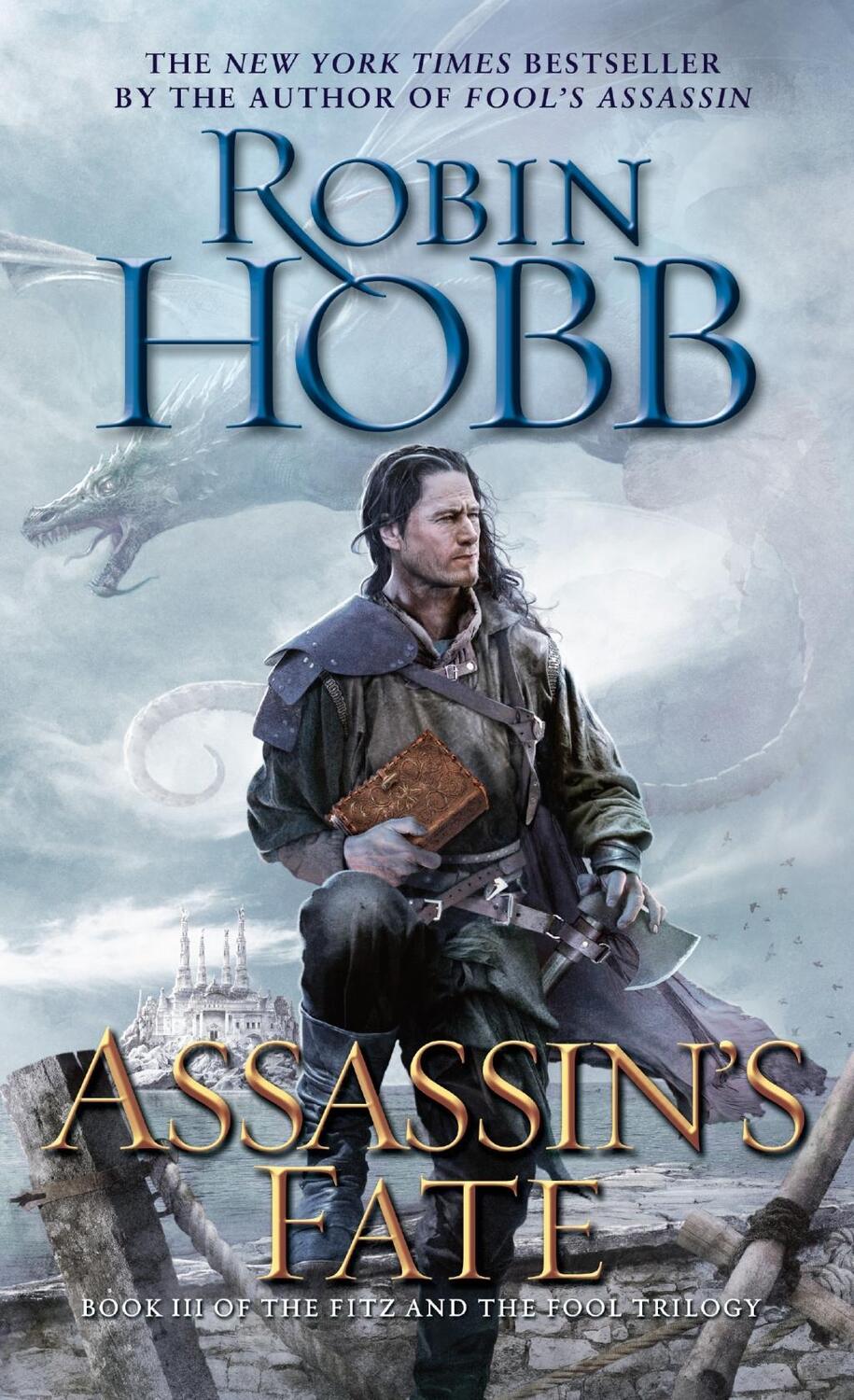 Cover: 9780553392968 | Fitz and the Fool 3. Assassin's Fate | Robin Hobb | Taschenbuch | 2017