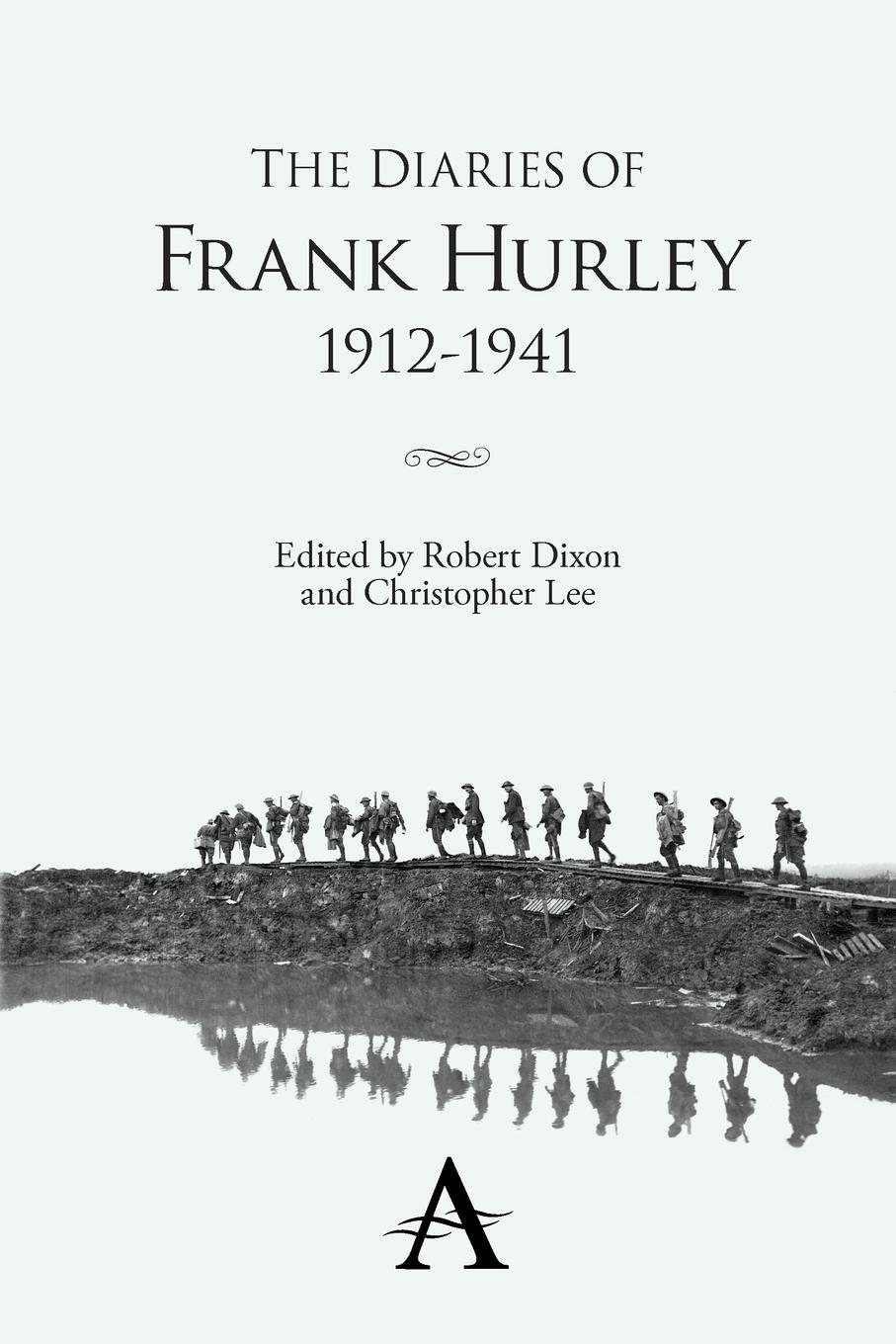 Cover: 9780857287755 | The Diaries of Frank Hurley 1912-1941 | Frank Hurley | Taschenbuch