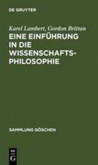 Cover: 9783110120363 | Eine Einführung in die Wissenschaftsphilosophie | Lambert (u. a.)