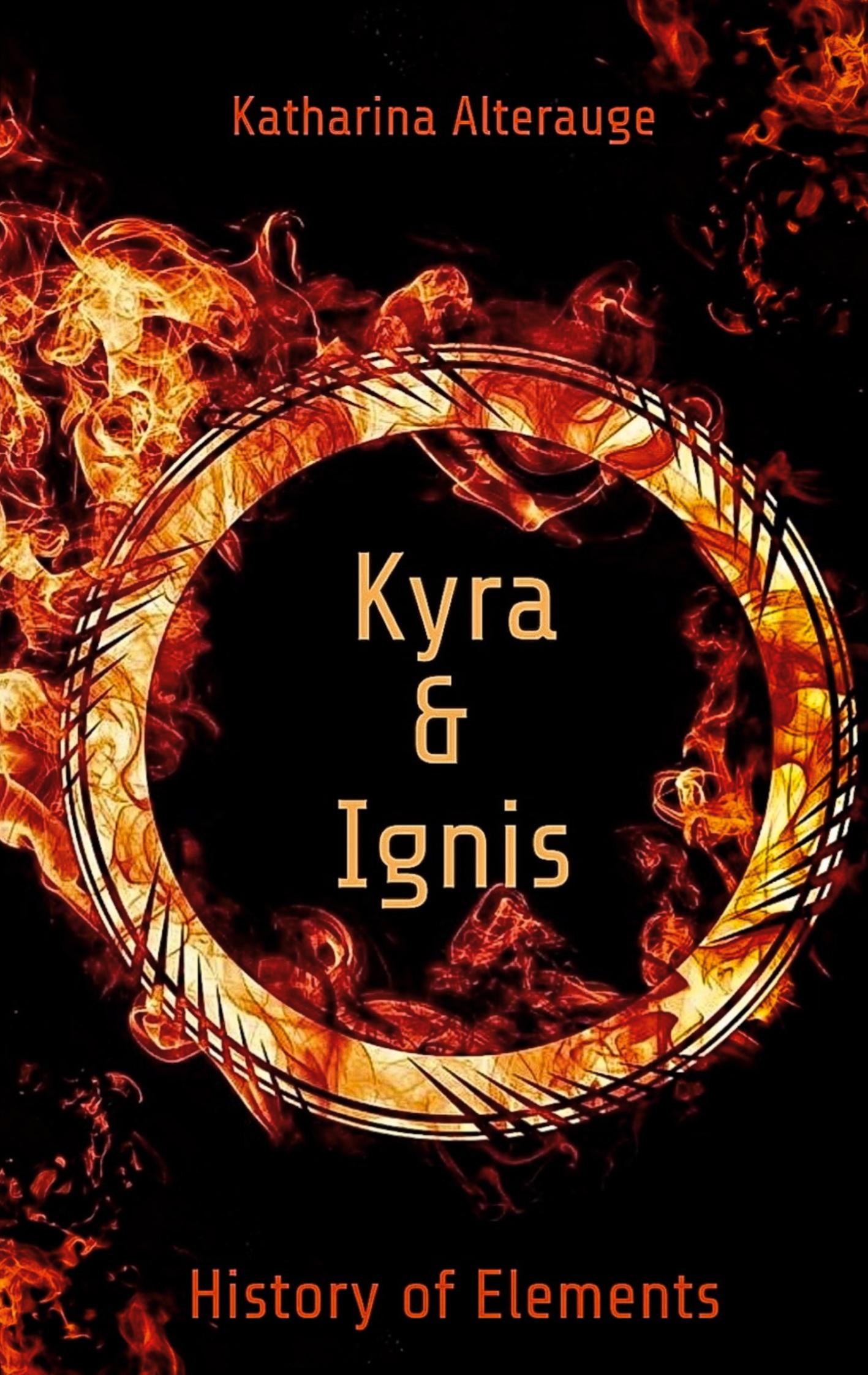 Cover: 9783769322330 | History of Elements | Kyra und Ignis | Katharina Alterauge | Buch