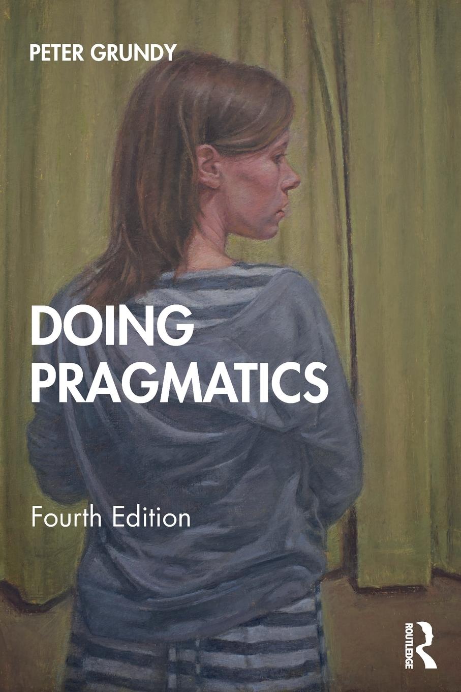 Cover: 9781138549487 | Doing Pragmatics | Peter Grundy | Taschenbuch | Englisch | 2019