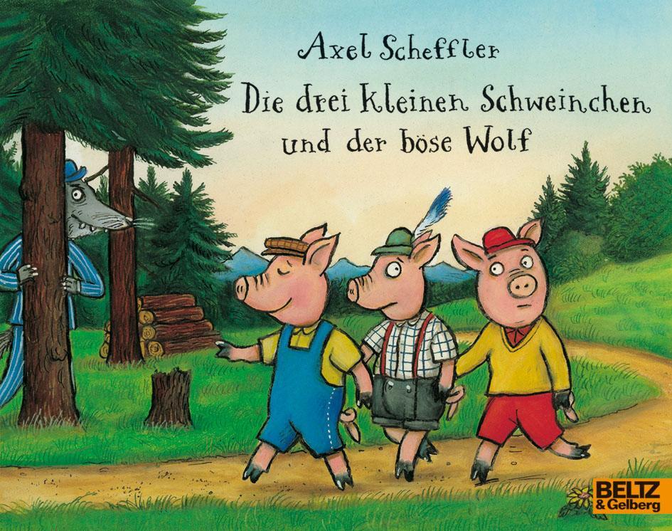 Cover: 9783407760906 | Die drei kleinen Schweinchen und der böse Wolf | Axel Scheffler | Buch