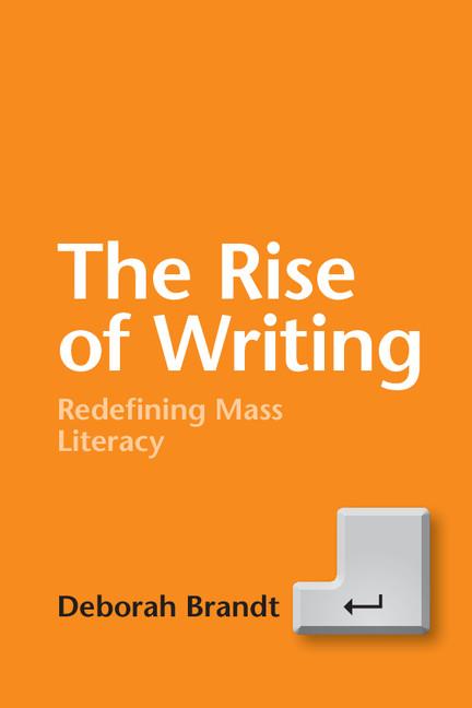 Cover: 9781107462113 | The Rise of Writing | Deborah Brandt | Taschenbuch | Englisch | 2019