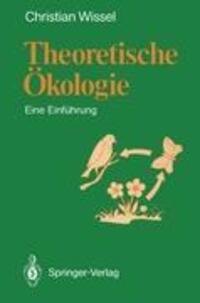 Cover: 9783540508489 | Theoretische Ökologie | Eine Einführung | Christian Wissel | Buch