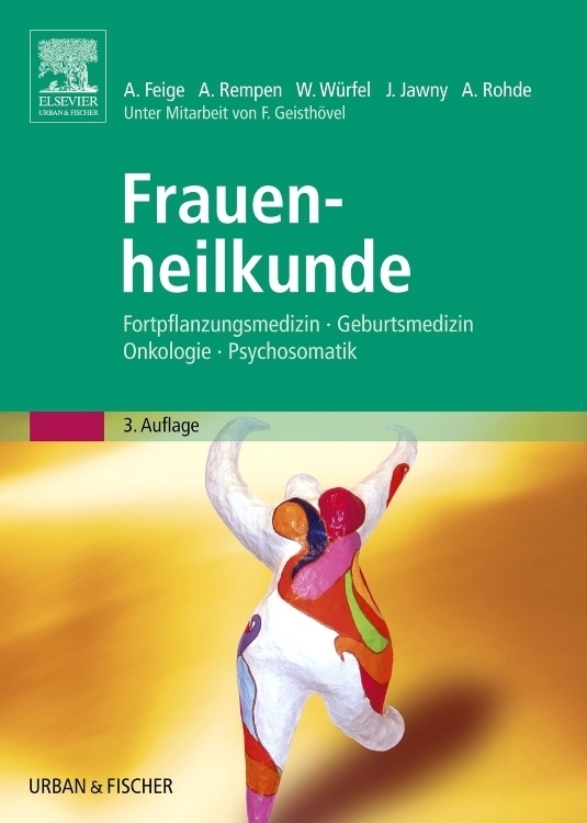 Cover: 9783437313851 | Frauenheilkunde | Franz Geisthövel | Taschenbuch | XVI | Deutsch