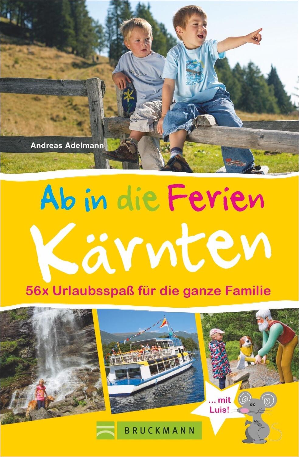 Cover: 9783765488245 | Ab in die Ferien - Kärnten | 70 x Urlaubsspaß für die ganze Familie