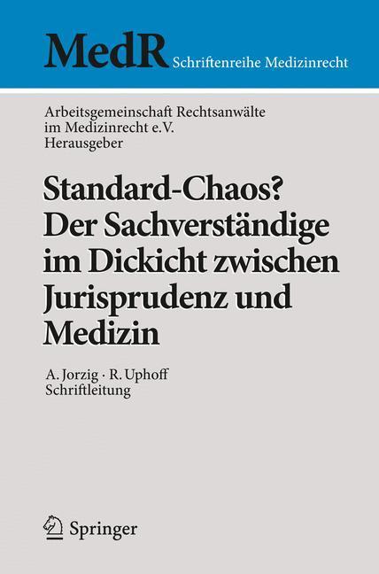 Cover: 9783662439869 | Standard-Chaos? Der Sachverständige im Dickicht zwischen...
