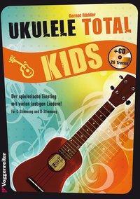 Cover: 9783802409806 | Ukulele Total Kids | Gernot Roedder | Taschenbuch | 80 S. | Deutsch