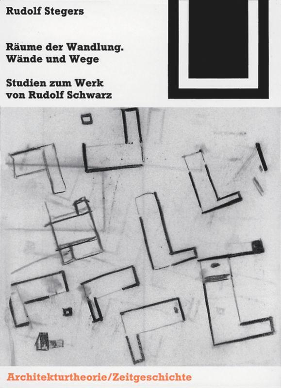 Cover: 9783764363895 | Räume der Wandlung, Wände und Wege | Rudolf Stegers | Taschenbuch