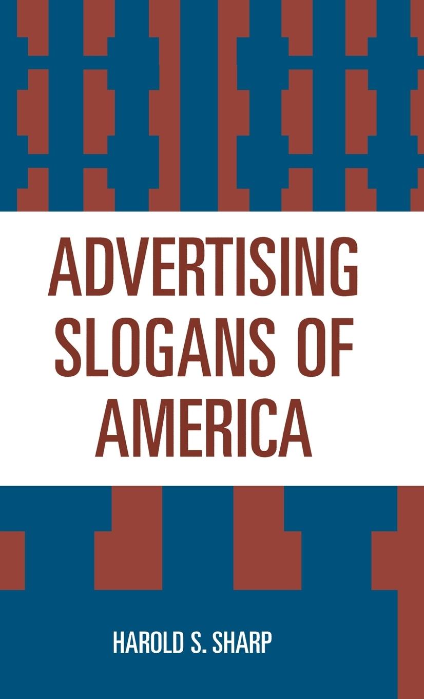 Cover: 9780810816817 | Advertising Slogans of America | Harold S. Sharp | Buch | Englisch