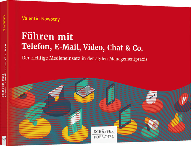 Cover: 9783791044583 | Führen mit Telefon, E-Mail, Video, Chat & Co. | Valentin Nowotny