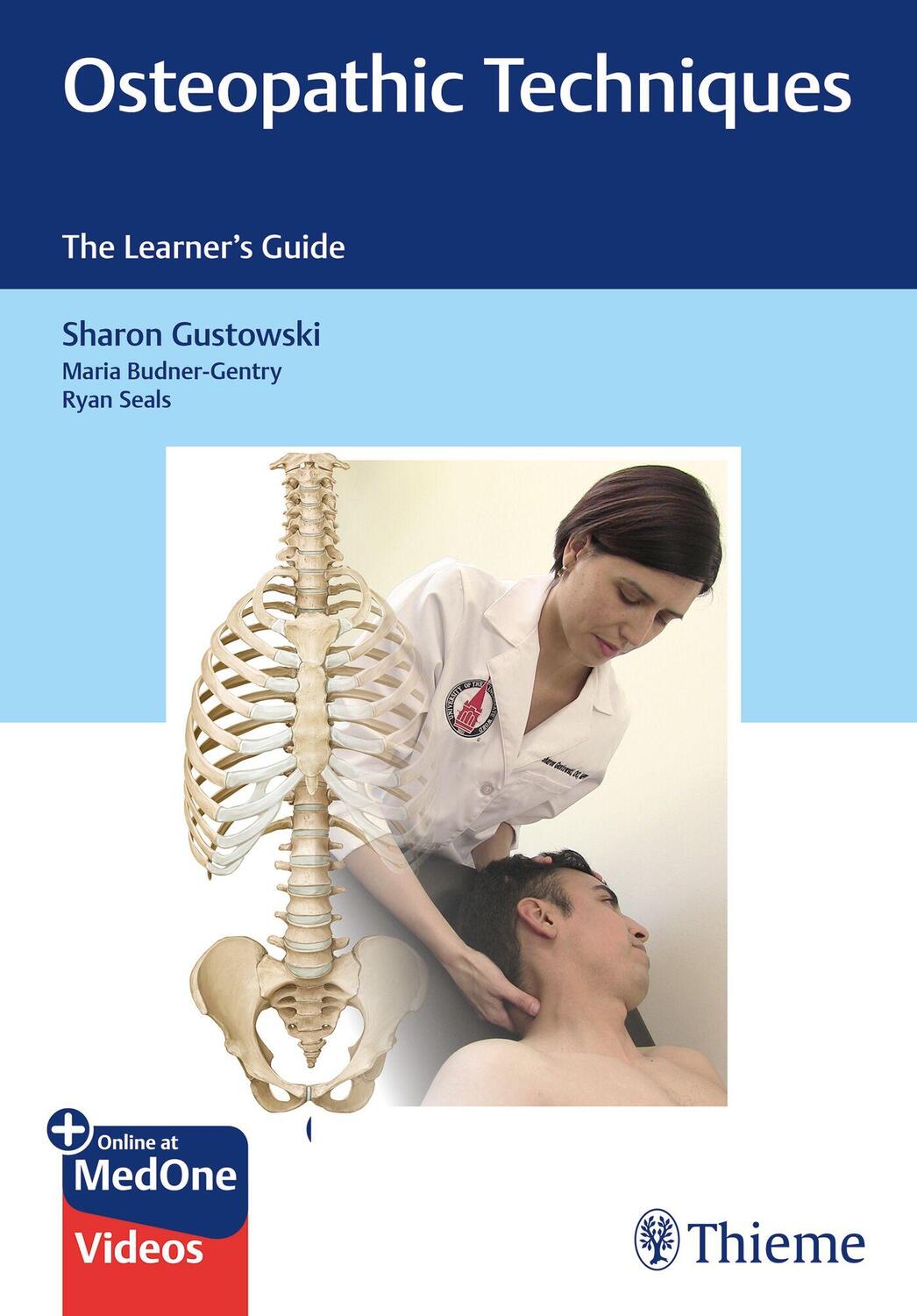 Cover: 9781626234253 | Osteopathic Techniques | The Learner's Guide | Gustowski (u. a.)