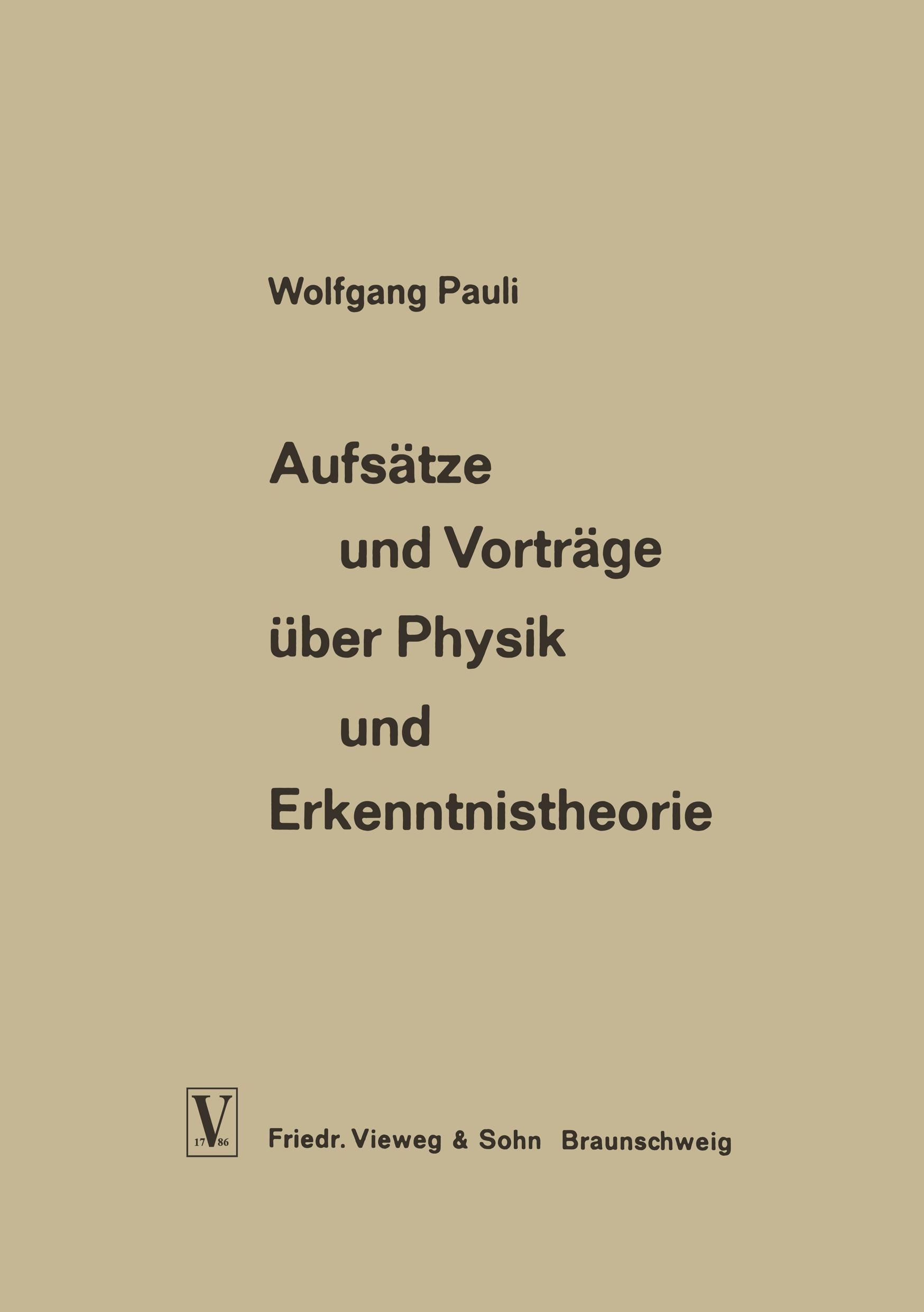 Cover: 9783663061793 | Aufsätze und Vorträge über Physik und Erkenntnistheorie | Pauli | Buch