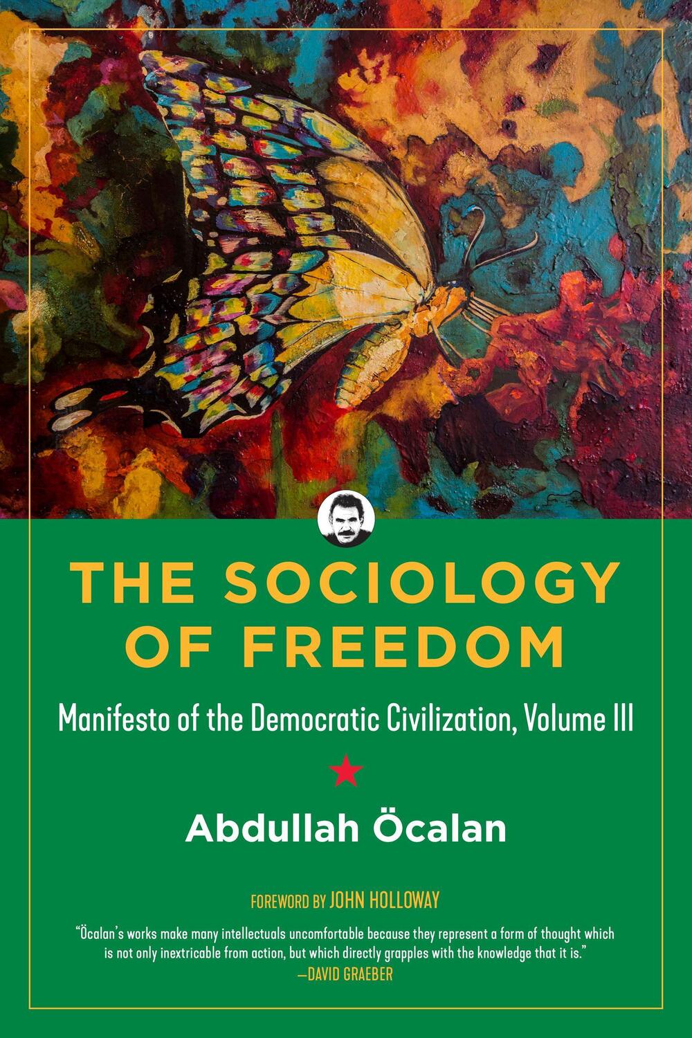 Cover: 9781629637105 | The Sociology Of Freedom | Manifesto of the Democratic Civilization
