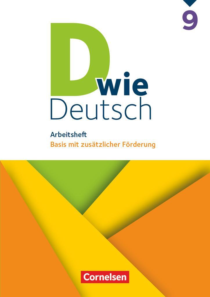 Cover: 9783062000430 | D wie Deutsch 9. Schuljahr. Arbeitsheft mit Lösungen | Sven Grünes