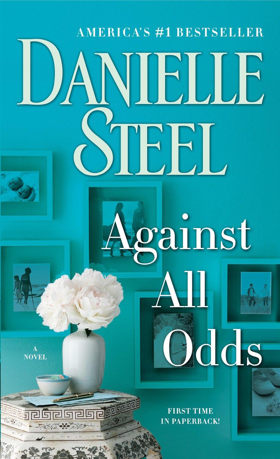 Cover: 9781101883938 | Against All Odds | Danielle Steel | Taschenbuch | 412 S. | Englisch
