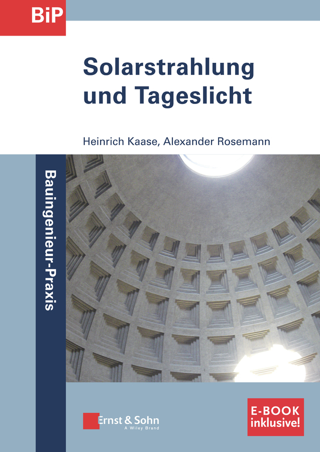 Cover: 9783433031889 | Solarstrahlung und Tageslicht | Heinrich Kaase (u. a.) | Taschenbuch