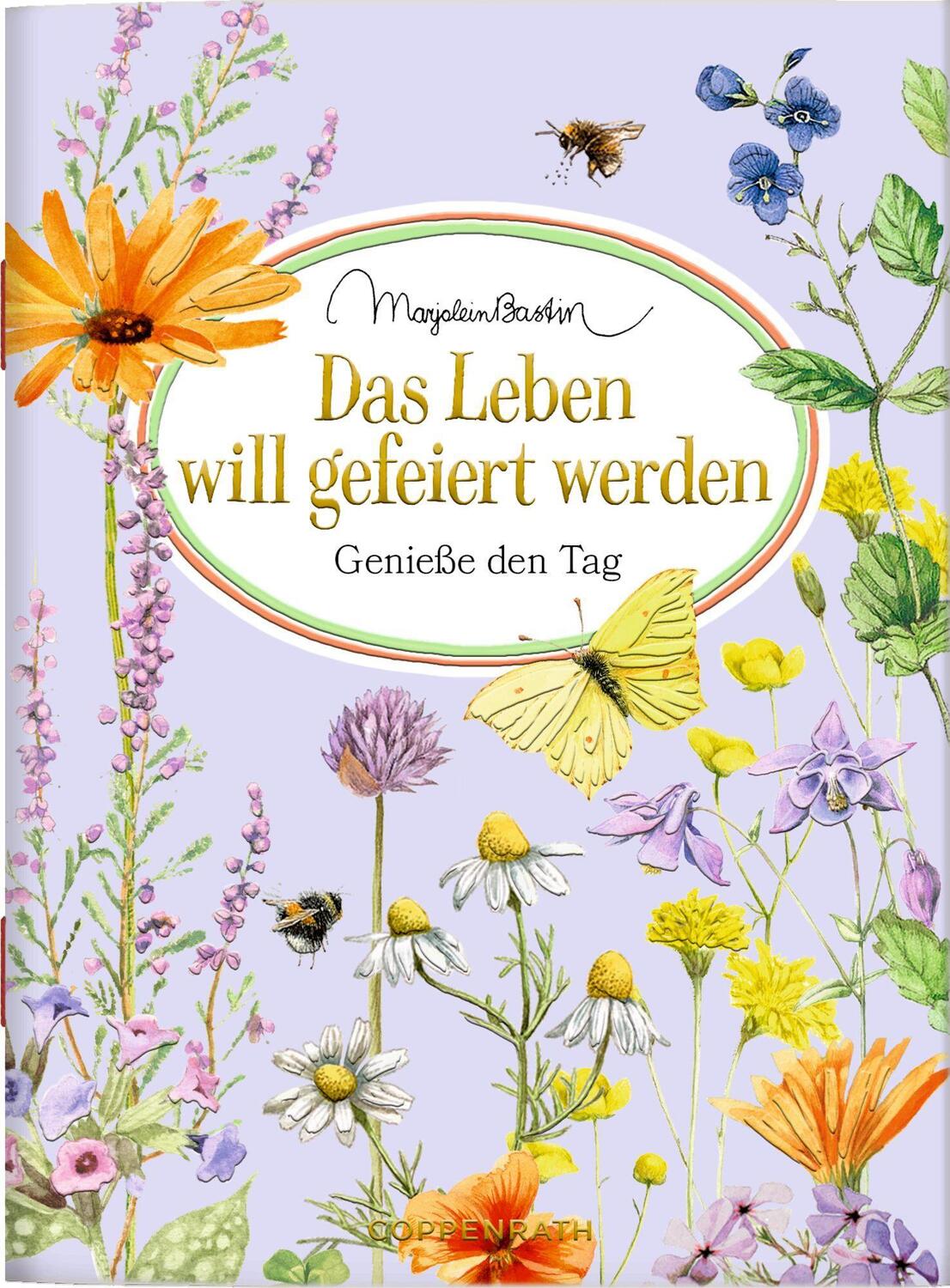 Cover: 9783649645757 | Das Leben will gefeiert werden | Genieße den Tag | Taschenbuch | 20 S.