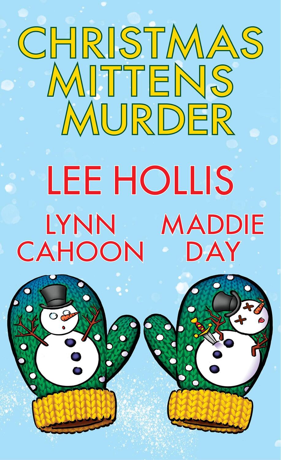 Cover: 9781496744258 | Christmas Mittens Murder | Lee Hollis (u. a.) | Taschenbuch | Englisch