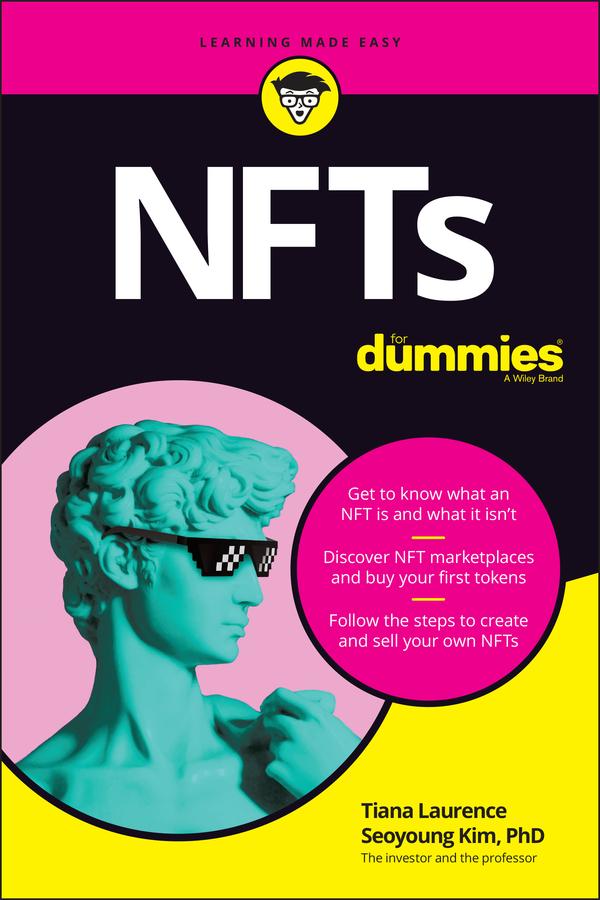 Cover: 9781119843313 | NFTs For Dummies | Seoyoung Kim (u. a.) | Taschenbuch | 262 S. | 2022