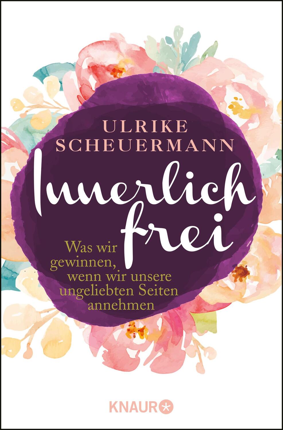 Cover: 9783426877425 | Innerlich frei | Ulrike Scheuermann | Taschenbuch | Deutsch | 2016