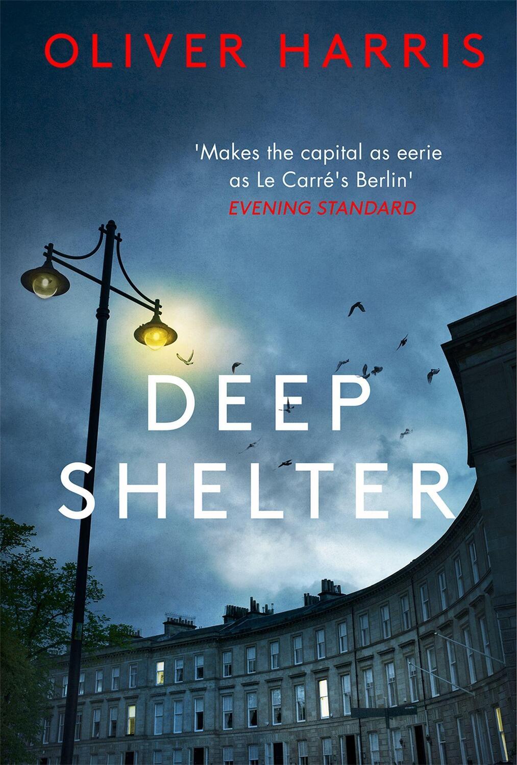 Cover: 9780349143811 | Deep Shelter | Oliver Harris | Taschenbuch | A Nick Belsey Novel