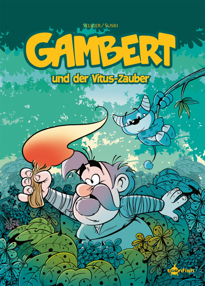 Cover: 9783958399549 | Gambert und der Vitus-Zauber | Dirk Seliger | Buch | Deutsch | 2017