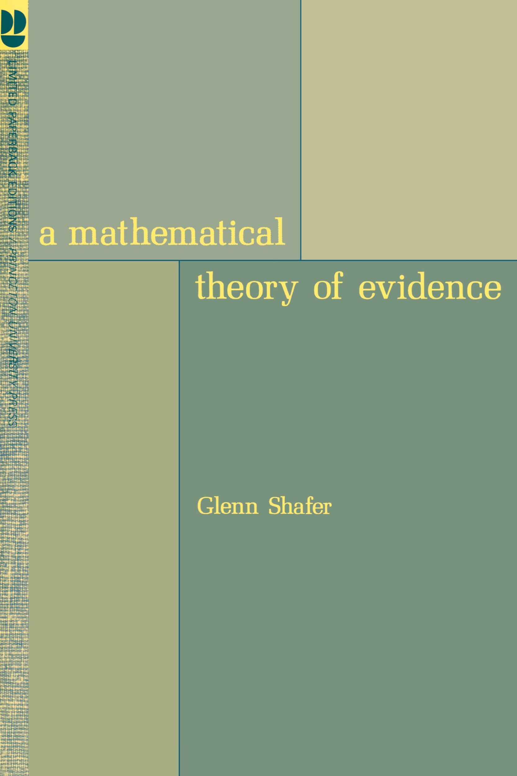 Cover: 9780691100425 | A Mathematical Theory of Evidence | Glenn Shafer | Taschenbuch | 1976