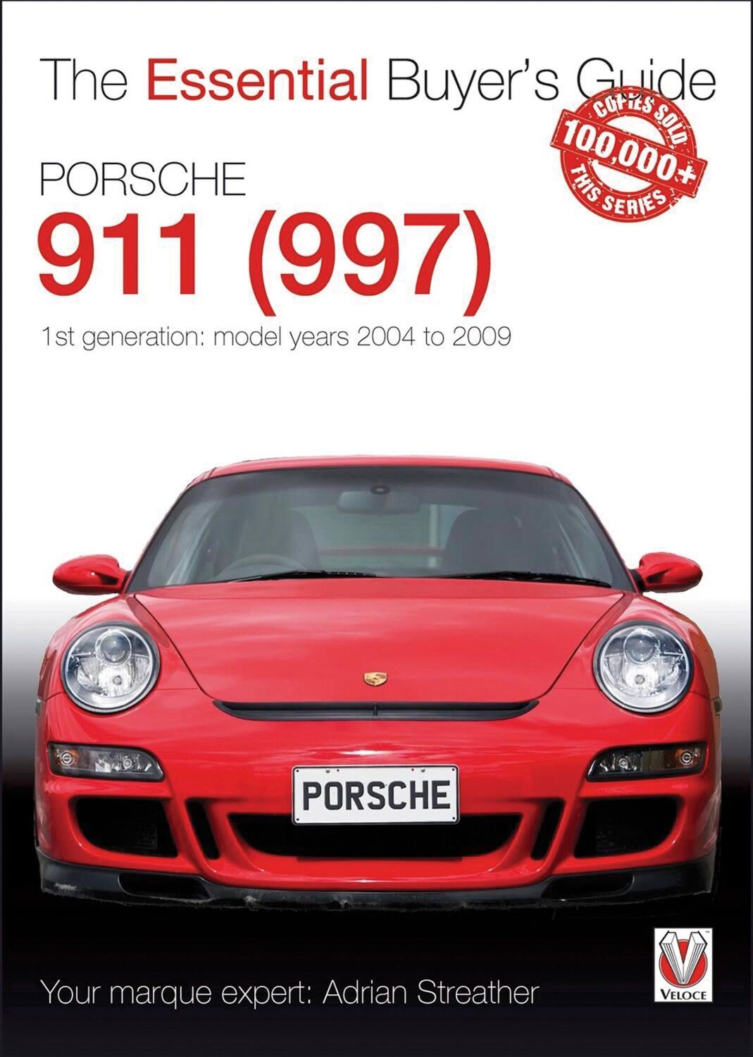 Cover: 9781845848651 | Porsche 911 (997) - Model Years 2004 to 2009 | Adrian Streather | Buch