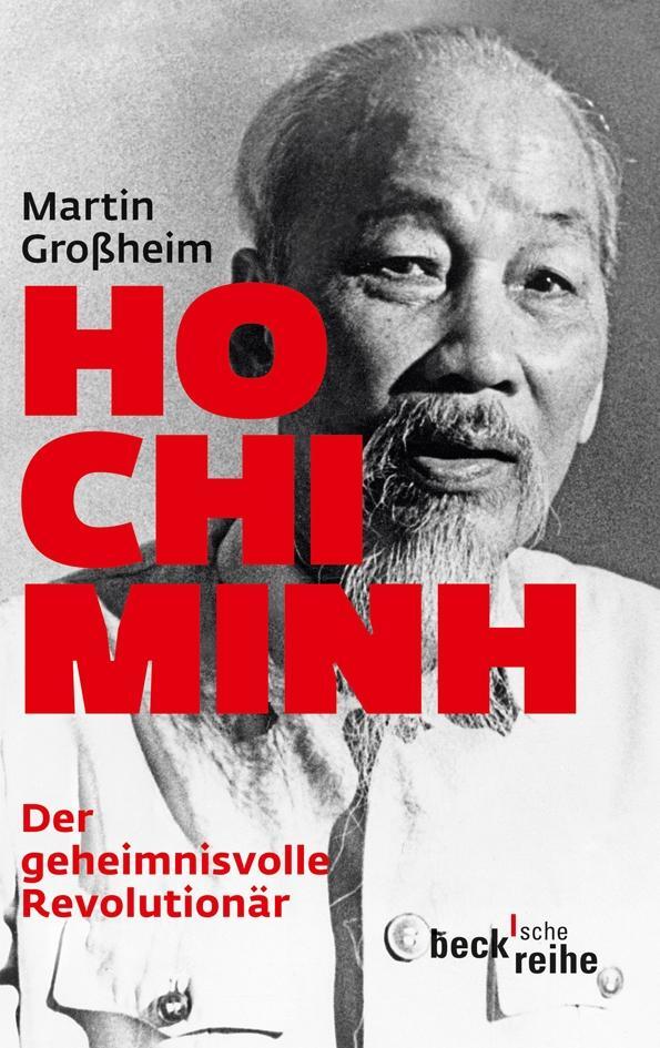 Cover: 9783406622083 | Ho Chi Minh, Der geheimnisvolle Revolutionär | Leben und Legende