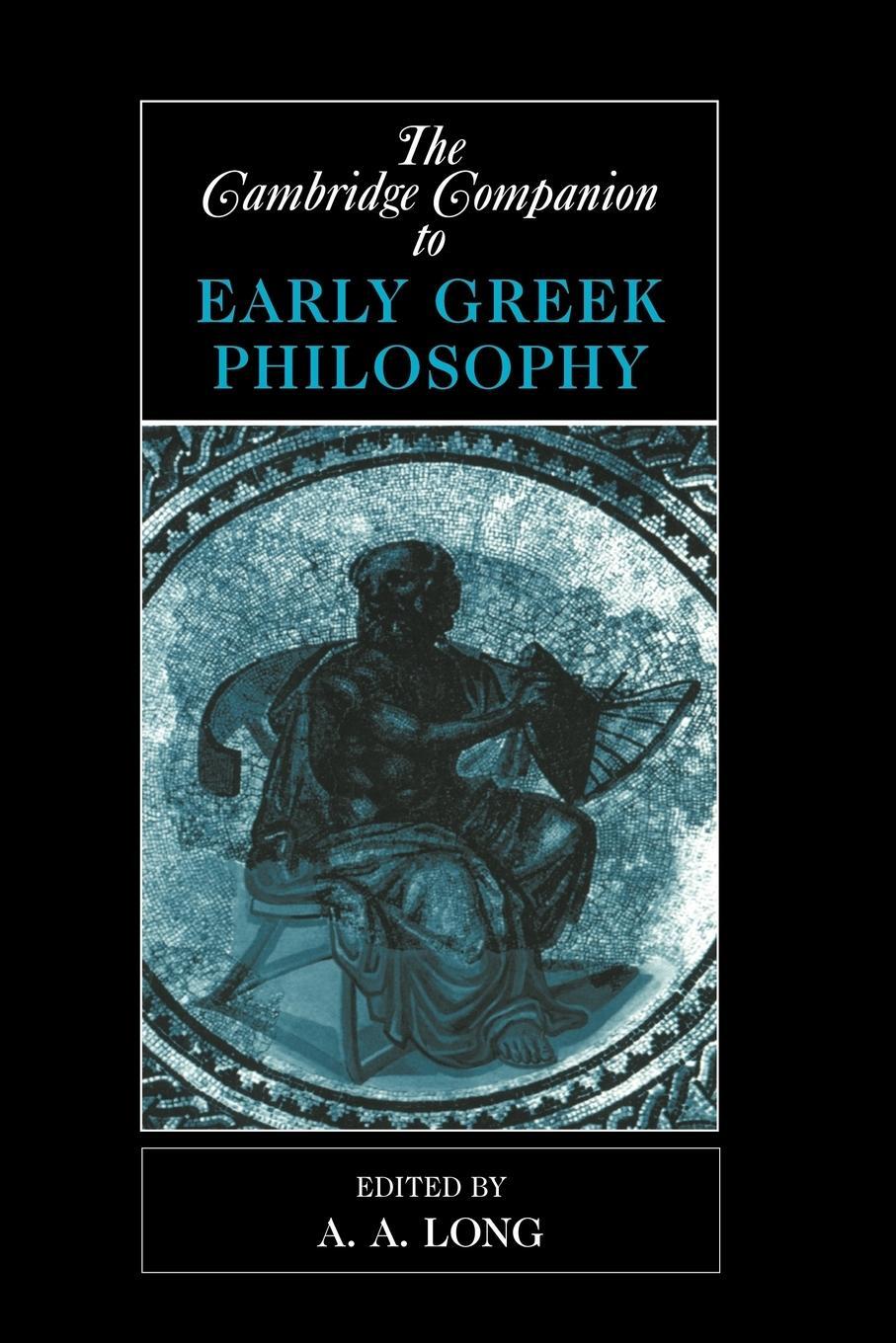 Cover: 9780521446679 | The Cambridge Companion to Early Greek Philosophy | A. A. Long | Buch