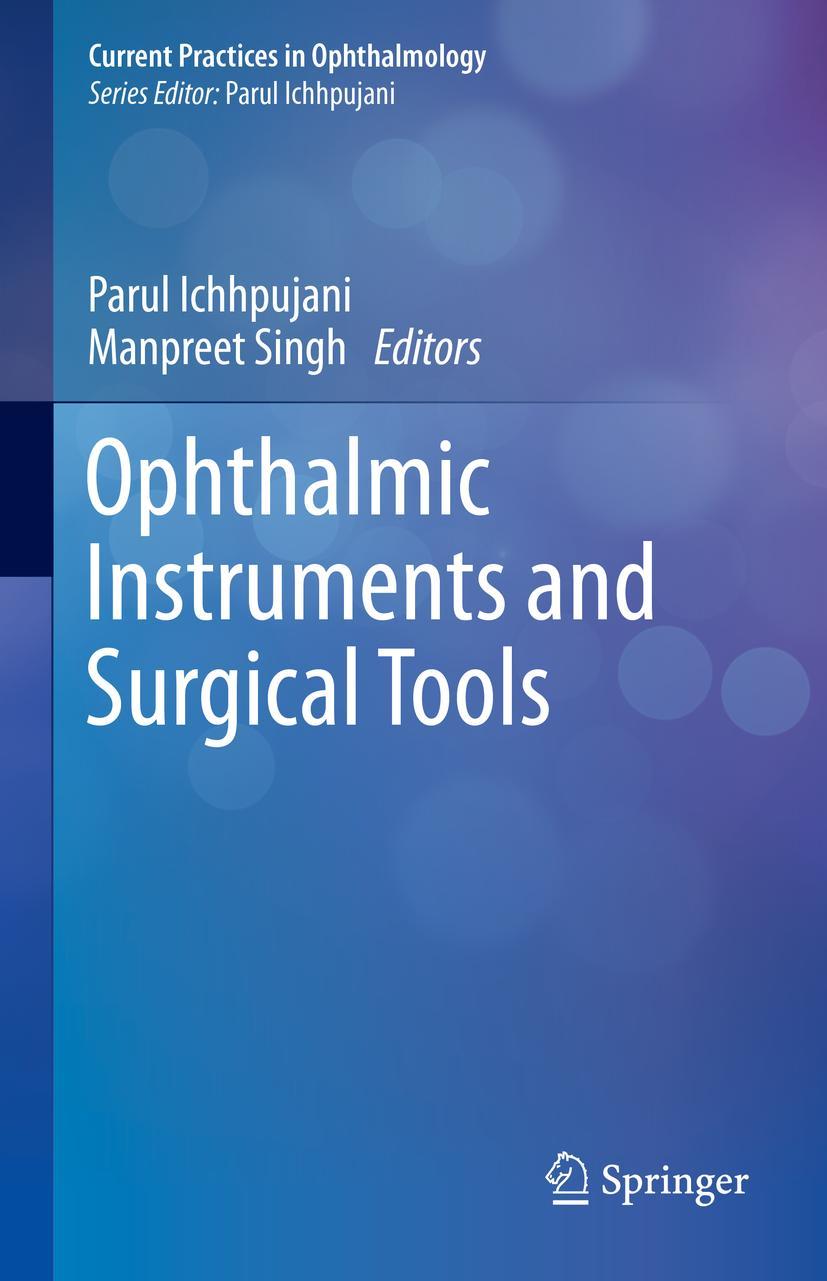 Cover: 9789811376726 | Ophthalmic Instruments and Surgical Tools | Manpreet Singh (u. a.)