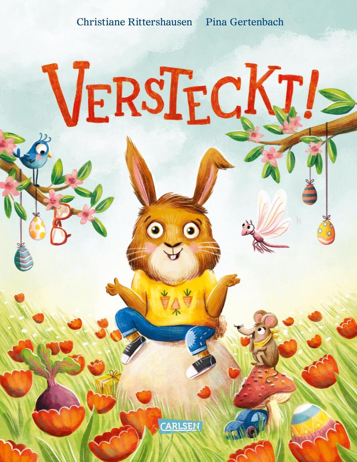Cover: 9783551519184 | Versteckt! | Bilderbuch über Frühling und Ostern für Kinder ab 3