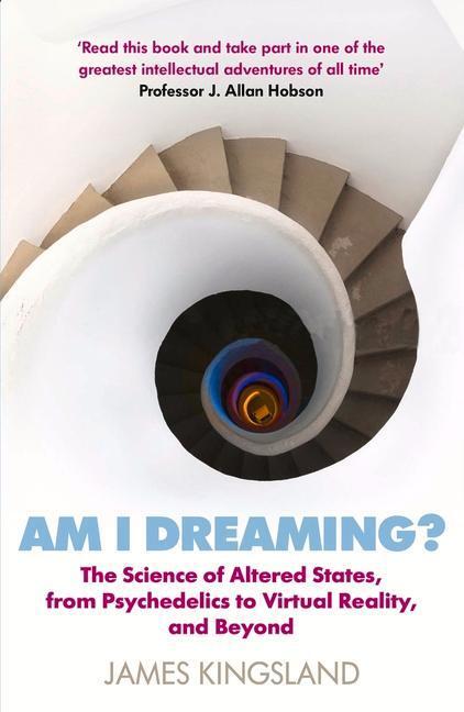 Cover: 9781786495532 | Am I Dreaming? | James Kingsland | Taschenbuch | Englisch | 2020