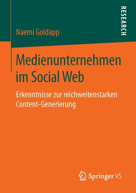 Cover: 9783658117368 | Medienunternehmen im Social Web | Naemi Goldapp | Taschenbuch | VIII
