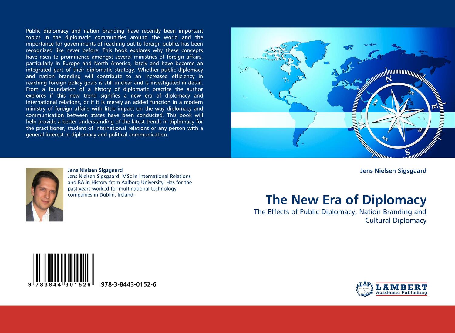 Cover: 9783844301526 | The New Era of Diplomacy | Jens Nielsen Sigsgaard | Taschenbuch | 2011
